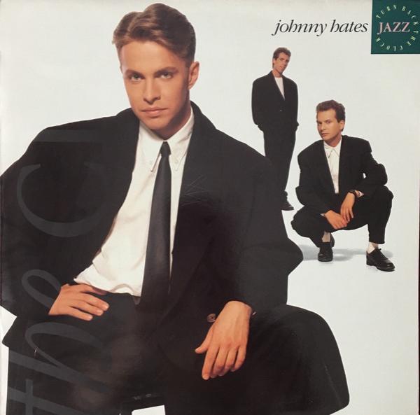 Johnny Hates Jazz - Turn Back The Clock