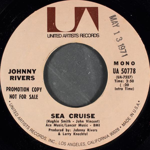 Johnny Rivers - Sea Cruise