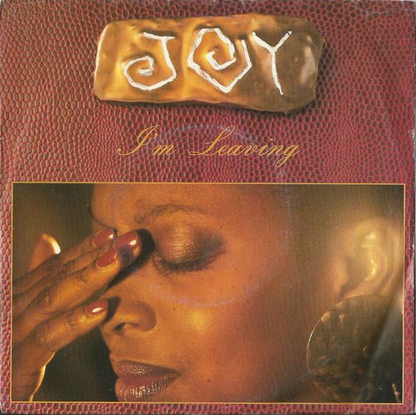 Joy Garrison - I'm Leaving