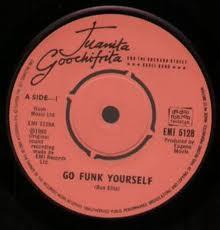 Juanita Goochifrita And The Orchard Street Bagel Band - Go Funk Yourself