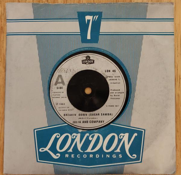 Julia And Company - Breakin' Down (Sugar Samba)