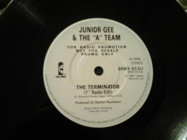 Junior Gee, The A Team - The Terminator