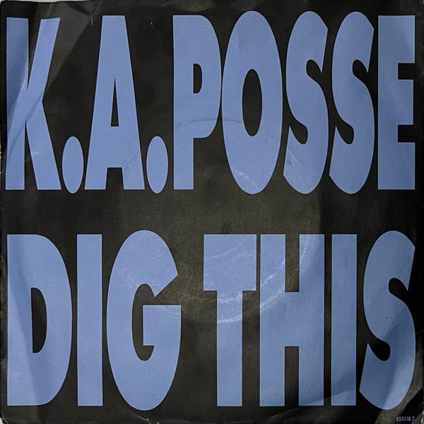 K.A. Posse - Dig This
