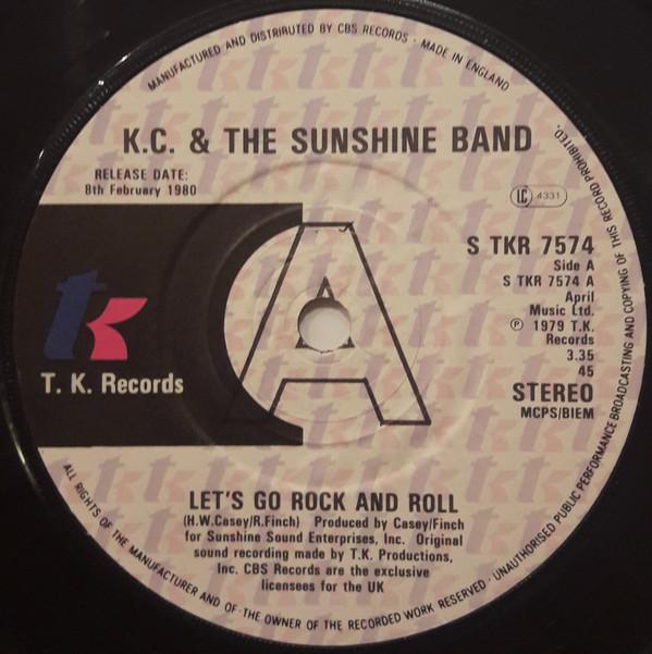 KC & The Sunshine Band - Let's Go Rock And Roll / I've Got The Feeling