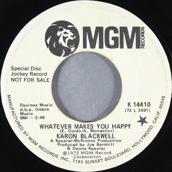 Karon Blackwell - Whatever Makes You Happy / Travelin Preacher Man