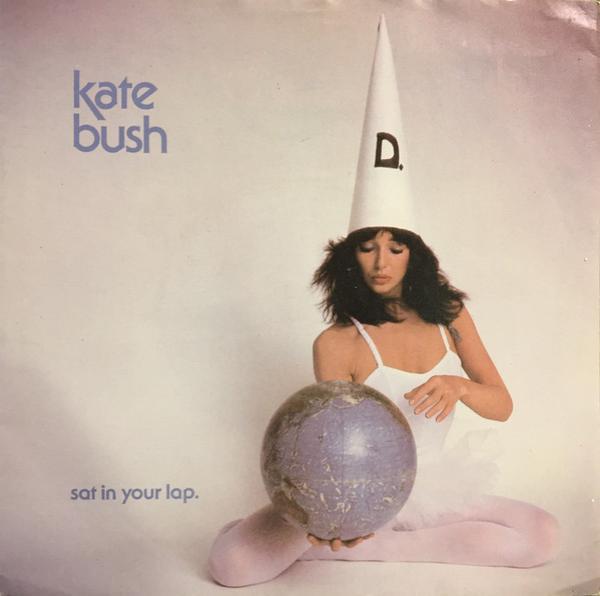 Kate Bush - Sat In Your Lap