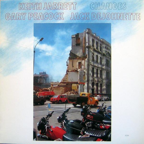 Keith Jarrett, Jack DeJohnette, Gary Peacock - Changes