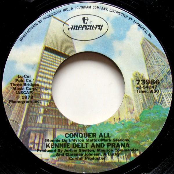 Kennie Delt, Prana  - Conquer All