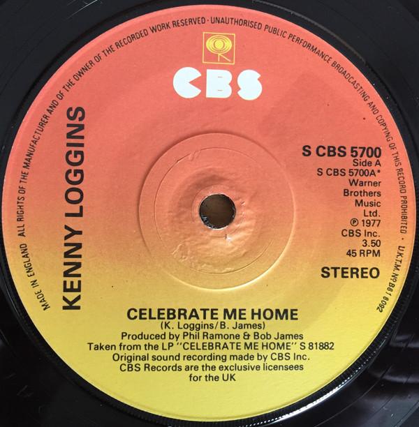 Kenny Loggins - Celebrate Me Home