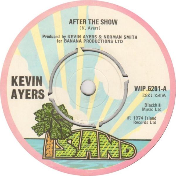 Kevin Ayers - After The Show