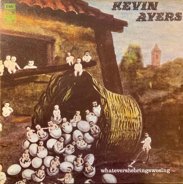 Kevin Ayers - Whatevershebringswesing