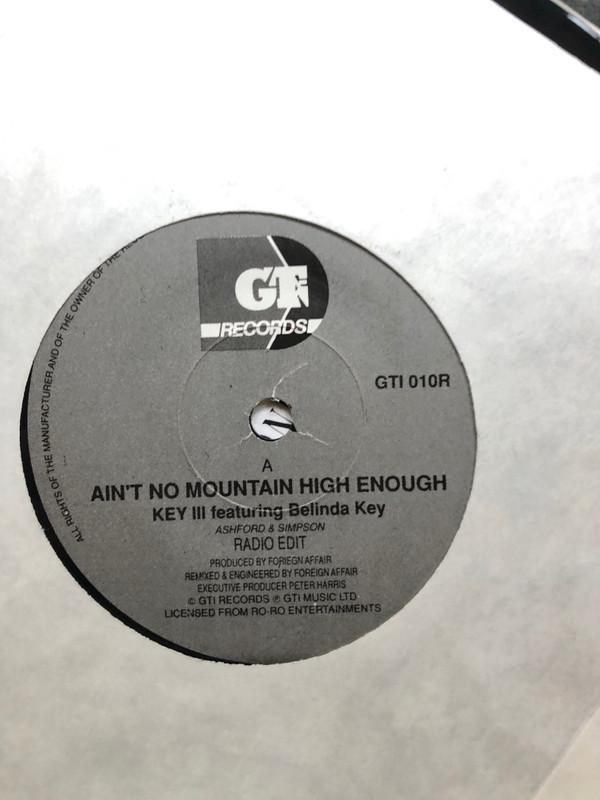 Key III, Belinda Key - Ain't No Mountain High Enough