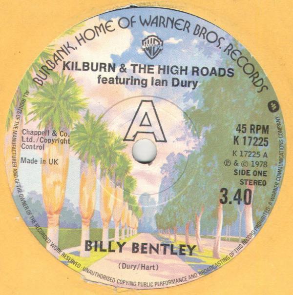 Kilburn & The High Roads, Ian Dury - Billy Bentley