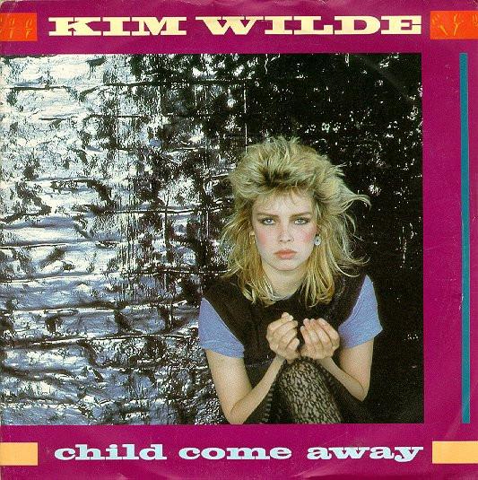 Kim Wilde - Child Come Away