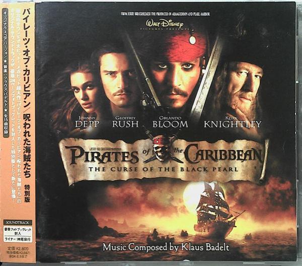 Klaus Badelt - Pirates Of The Caribbean: The Curse Of The Black Pearl