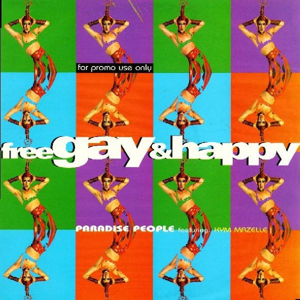 Kym Mazelle, Paradise People - Free, Gay & Happy