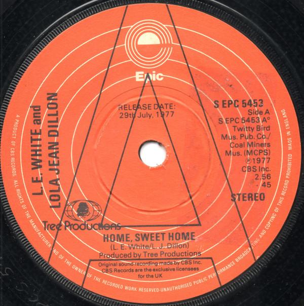 L. E. White, Lola Jean Dillon - Home Sweet Home