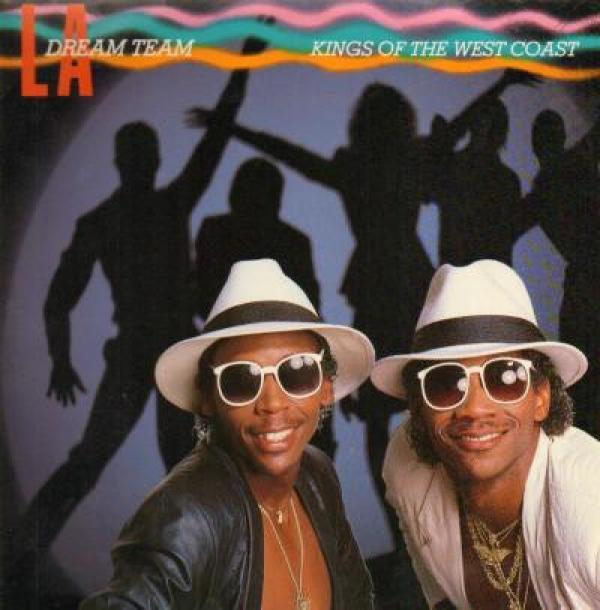 L.A. Dream Team - Kings Of The West Coast