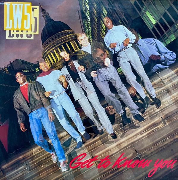 LW 5 - Got To Know You