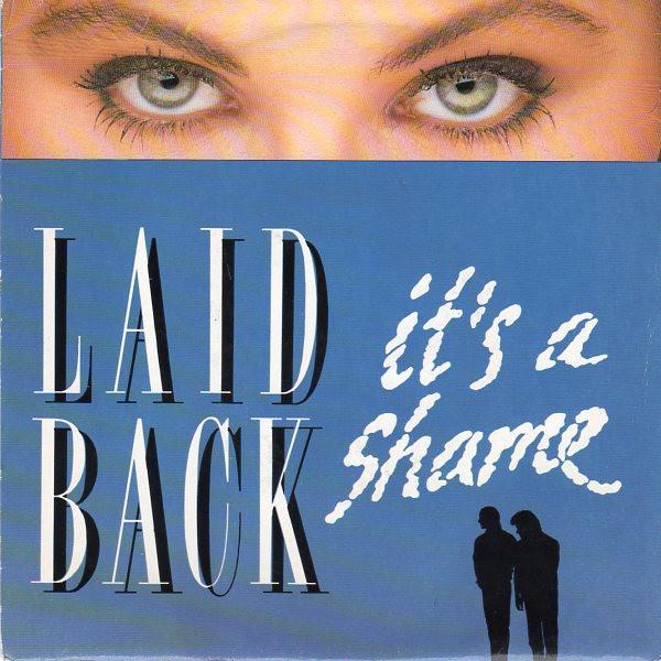 Laid Back - It's A Shame
