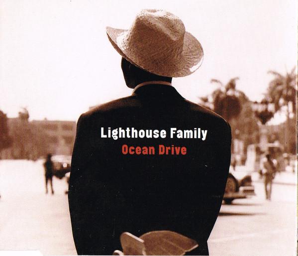 Lighthouse Family - Ocean Drive