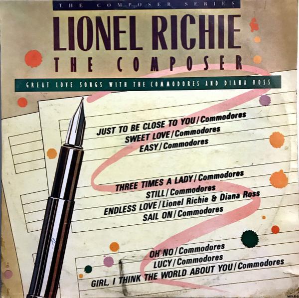 Lionel Richie - The Composer: Great Love Songs With The Commodores And Diana Ross