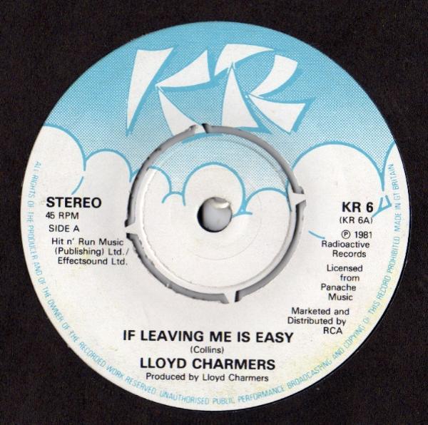 Lloyd Charmers - If Leaving Me Is Easy