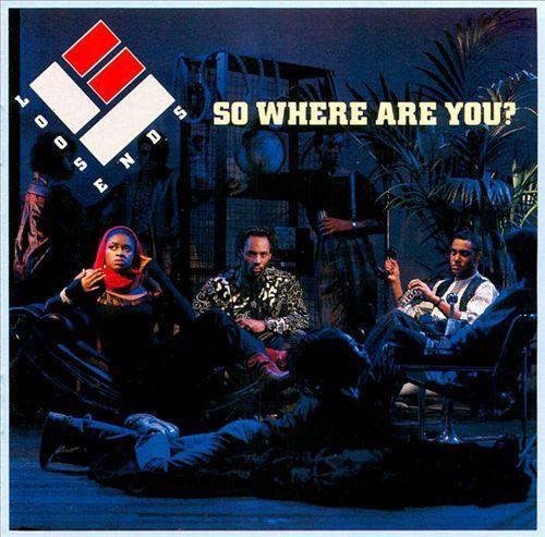 Loose Ends - So Where Are You?