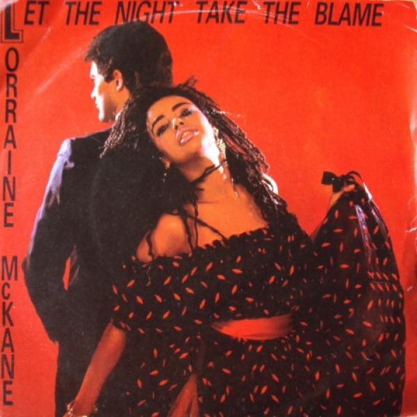 Lorraine McKane - Let The Night Take The Blame
