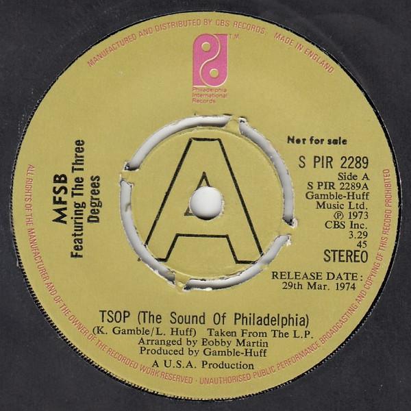 MFSB, The Three Degrees - TSOP (The Sound Of Philadelphia)
