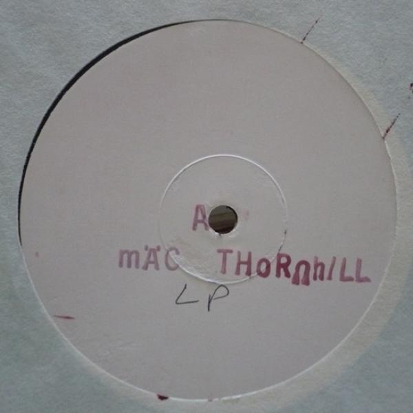 Mac Thornhill - Mac Thornhill