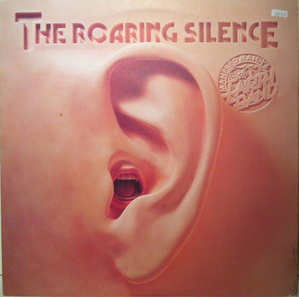 Manfred Mann's Earth Band - The Roaring Silence