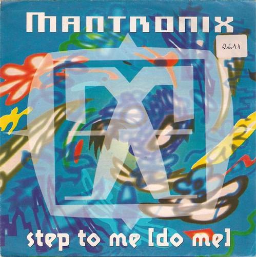 Mantronix - Step To Me (Do Me)