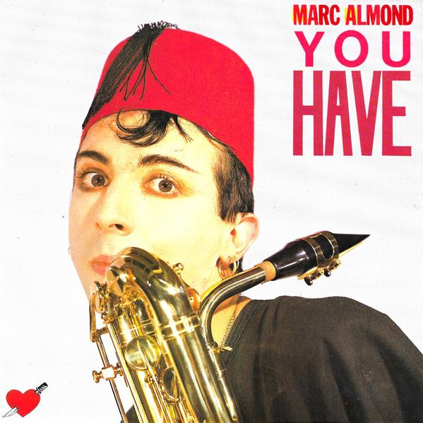 Marc Almond - You Have