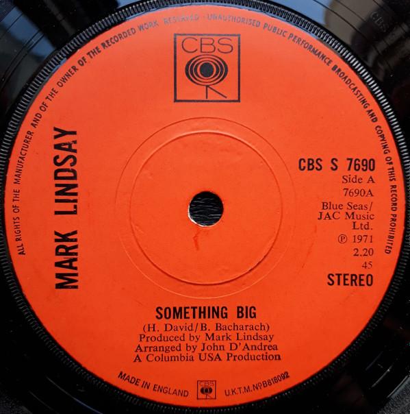 Mark Lindsay - Something Big / Pretty Pretty