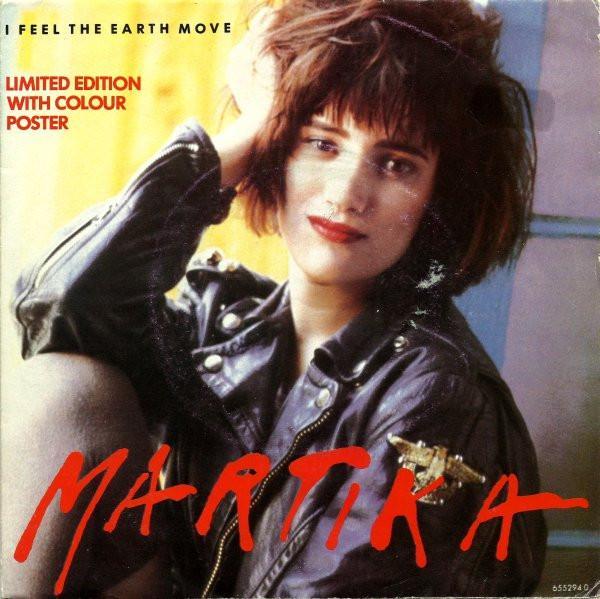 Martika - I Feel The Earth Move
