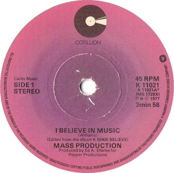 Mass Production - I Believe In Music
