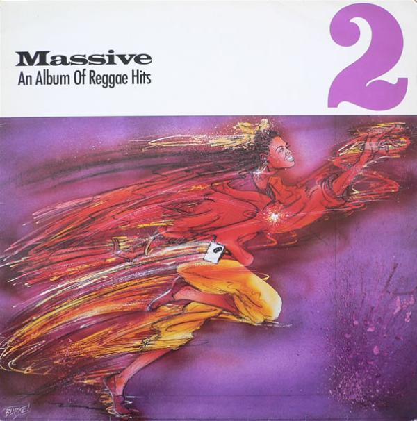  - Massive 2: An Album Of Reggae Hits