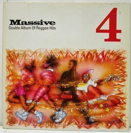  - Massive 4 (Double Album Of Reggae Hits)