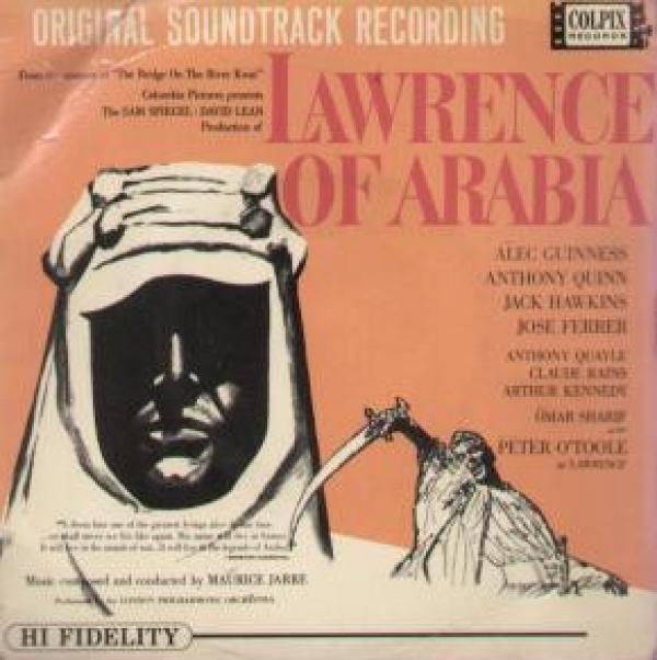 Maurice Jarre, The London Philharmonic Orchestra - Lawrence Of Arabia—Original Soundtrack Recording
