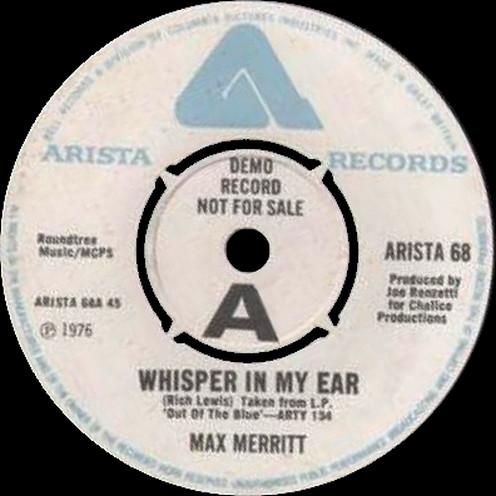 Max Merritt - Whisper In My Ear / Blame It On The Reggae