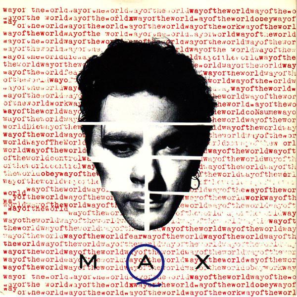 Max Q - Way Of The World