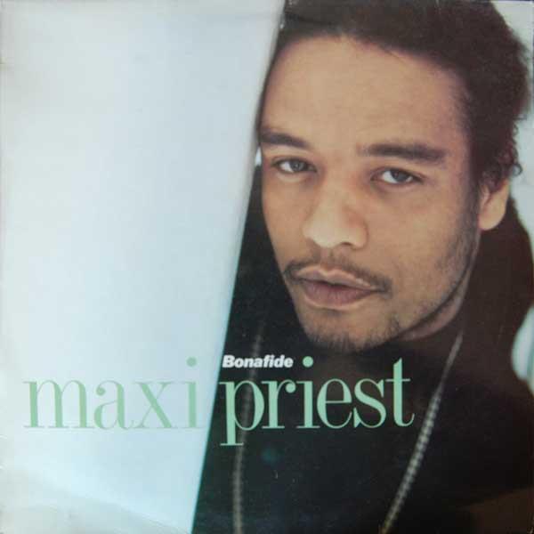 Maxi Priest - Bonafide