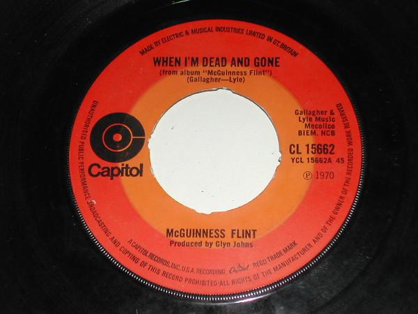 McGuinness Flint - When I'm Dead And Gone