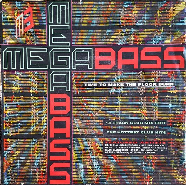 Megabass, The Mastermixers - Time To Make The Floor Burn / Get Down