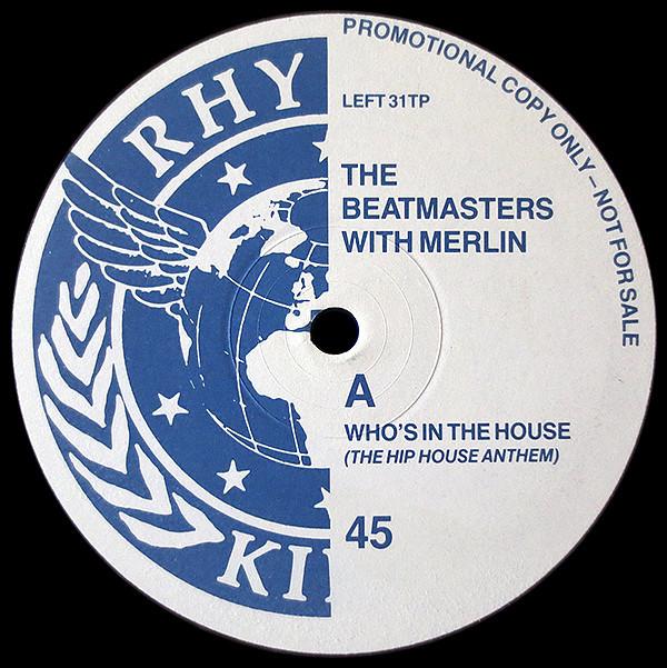 Merlin, The Beatmasters - Who's In The House
