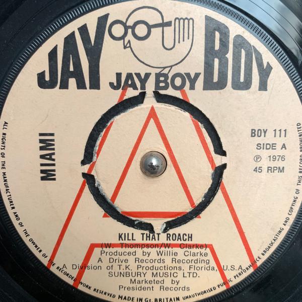 Miami - Kill That Roach