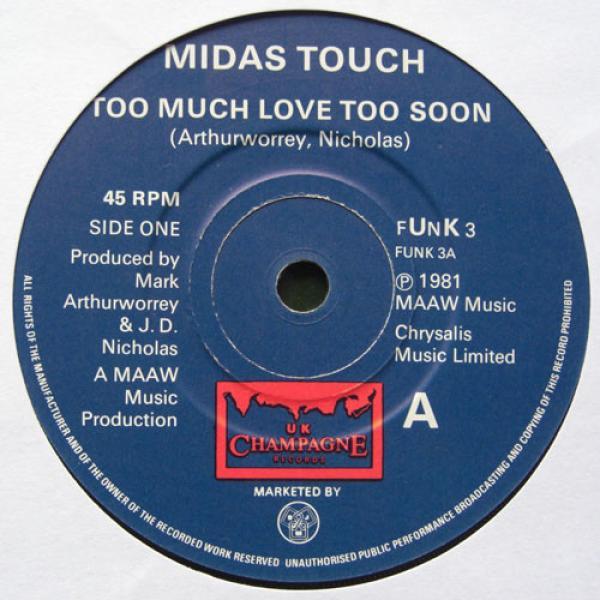 Midas Touch  - Too Much Love Too Soon / Gotta Get Back To You