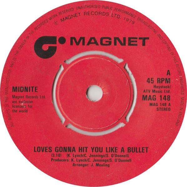Midnight  - Loves Gonna Hit You Like A Bullet