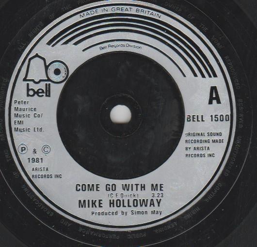 Mike Holoway - Come Go With Me